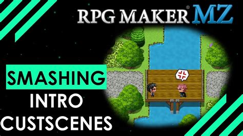 Rpg Maker Mz Basics Ep How To Make An Intro Cutscene Youtube
