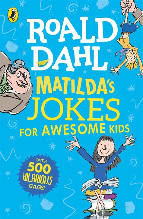 Matildas Jokes For Awesome Kids By Quentin Blake Penguin Books Australia