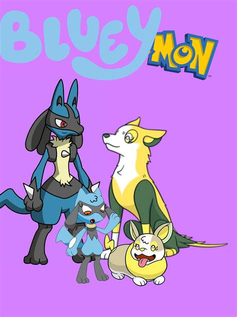 Bluey X Pokemon By Animaniacslover666 On Deviantart