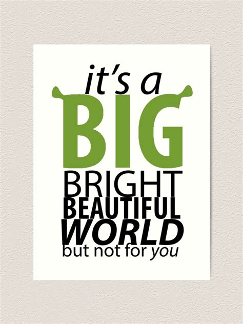 Big Bright Beautiful World Shrek The Musical Art Print For Sale By