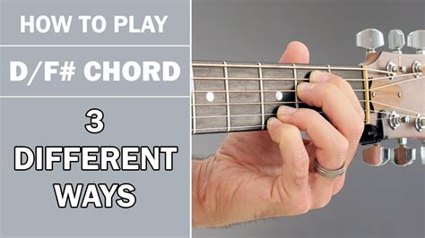 How To Df Chord On Acoustic Guitar 3 Variations Youtube