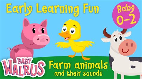 Early Learning Fun 1 🐮 🐣farm Animals And Their Sounds 🐷preschool