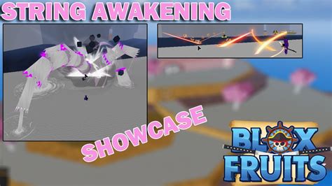 String Awakening Showcase Blox Fruits Youtube