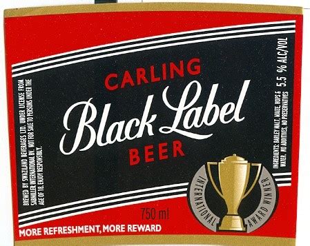 This can be part of a roadname, a word or phrase in the description, or an item number. CARLING BLACK LABEL. SWAZILAND BEVERAGES - Beer Label ...