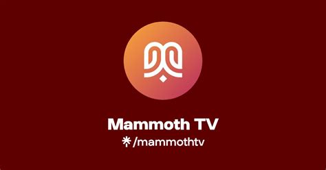 Mammoth Tv Linktree