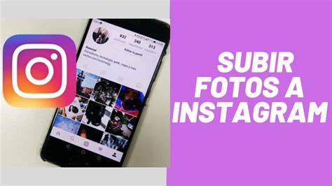 Síntesis De 31 Artículos Como Subir Fotos A Instagram Actualizado