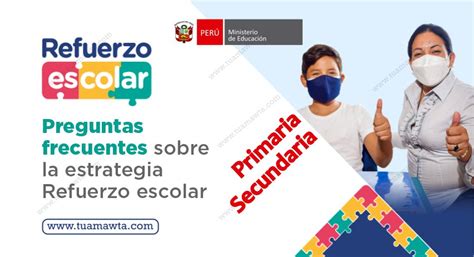 MINEDU Preguntas Frecuentes Sobre La Estrategia Refuerzo Escolar 2022