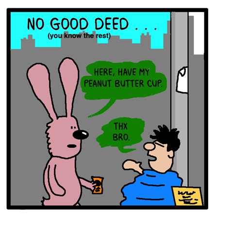 no good deed