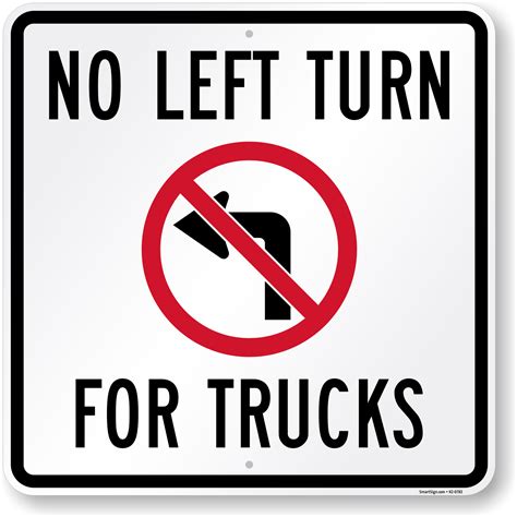 No Left Turn Or No Right Turn For Trucks Sign Sku K2 0783