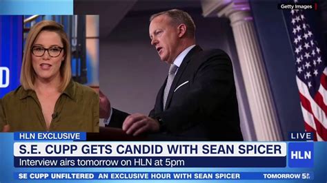 Sean Spicer Joins Hlns Se Cupp Unfiltered Se Cupp Gets Candid
