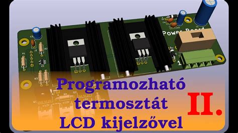 Programozható termosztát LCD vel II rész YouTube
