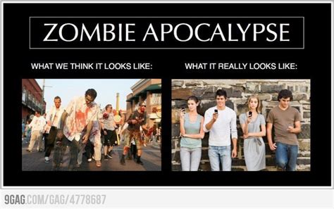 The True Reality Of A Zombie Apocalypse Zombie Humor Real Zombies