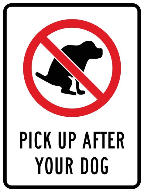 Pick Up After Your Dog Sign New Signs