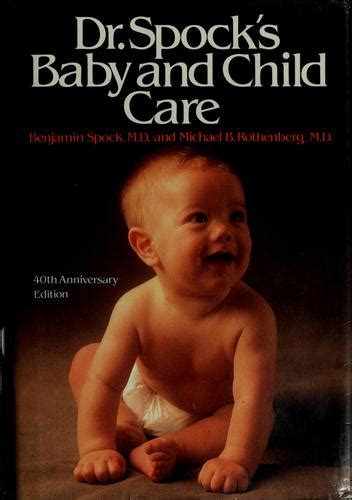 Baby And Child Care 1985 Edition Open Library