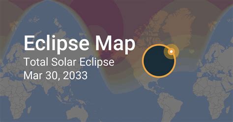 Total Solar Eclipse On March 30 2033 Path Map And Times