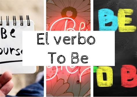 El Verbo To Be Ser O Estar En Inglés Aprender Inglés