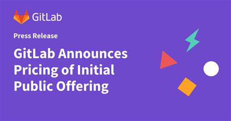 Gitlab Announces Pricing Of Initial Public Offering Gitlab