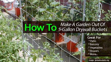 How To Make A Garden Out Of 5 Gallon Drywall Buckets