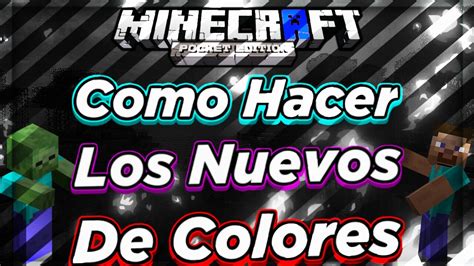 Tutorial De Como Hacer Los Nuevos Bloques De Colores En Minecraft 111