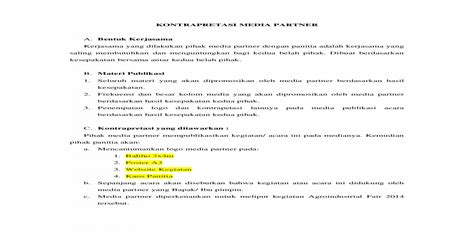 Uraikan secara detail dan jelas bentuk dari kerjasama dalam surat perjanjian tersebut agar nantinya dapat dengan mudah di pahami. Contoh Surat Kerjasama Media Partner - Modern