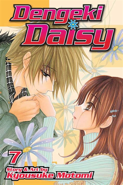 Dengeki Daisy Vol 7 Book By Kyousuke Motomi Official Publisher