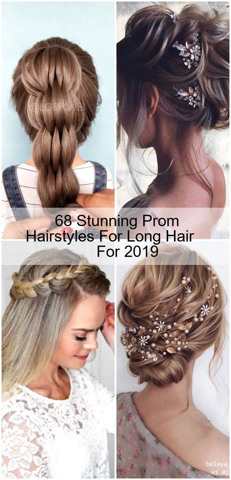 68 Stunning Prom Hairstyles For Long Hair For 2019 Prom Hairstyles