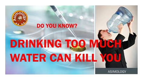 Drinking Too Much Water Can Kill You Youtube