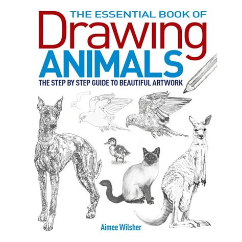 The Essential Book Of Drawing Animals Paperback