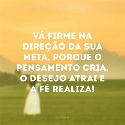 75 Frases Motivacionais Curtas Para Levantar O Seu Astral