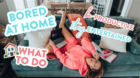 10 Things To Do When Youre Bored At Home During Quarantine Youtube