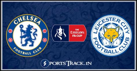 Direct matches stats manchester city chelsea. FA Cup Final : Chelsea Vs Leicester City Match Preview ...