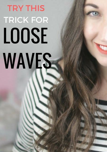 Try This Trick For Loose Messy Undone Waves In Hair Genius Beachy
