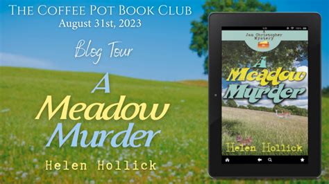 A Meadow Murder By Helen Hollick Historical Fiction Blog