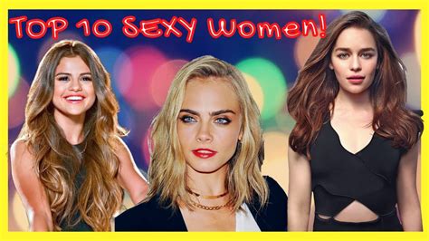 Top 10 Sexy Women In The World Youtube