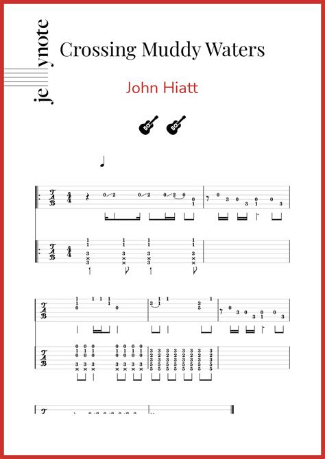 John Hiatt Crossing Muddy Waters Guitar Tablature And Notes Jellynote