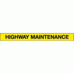 Highway Maintenance Sign