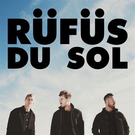 Learn how to go paperless: RÜFÜS DU SOL: SOLACE TOUR 2019 - SOLD OUT - PNE