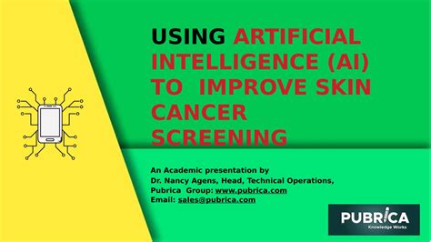 Using Artificial Intelligence Ai To Improve Skin Cancer Screening