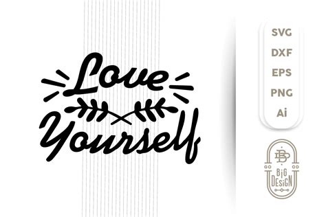 SVG Cut File - LOVE Yourself (154548) | SVGs | Design Bundles