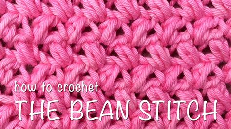 How To Crochet The Bean Stitch Youtube
