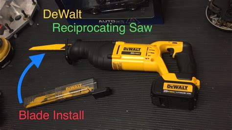 Dewalt Reciprocating Saw Blade Installation Overview Light