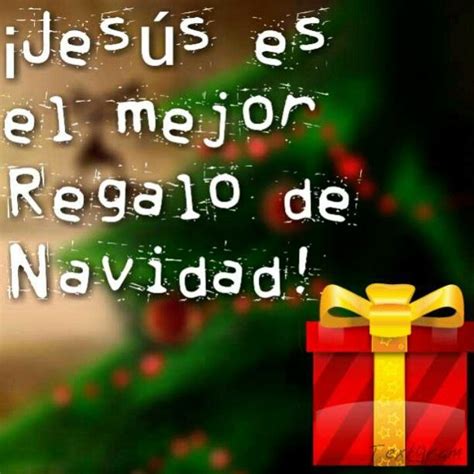 ¡jesús Es El Mejor Regalo De Navidad Encouragement Quotes