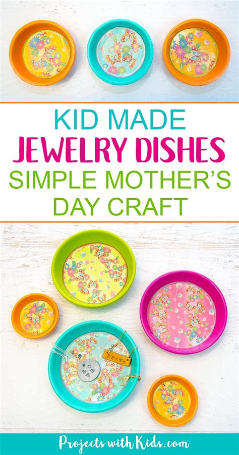 Kid Made Jewelry Dishes Mothers Day Craft Projects With Kids