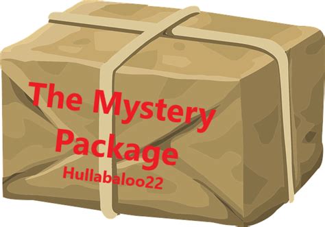 The Mystery Package Short Story By Hullabaloo22