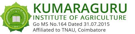 Kumaraguru Institute of Agriculture Bsc Agriculture Fees Structure Admissions 2018