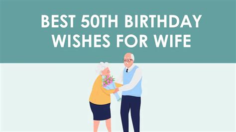 34 Best 50th Birthday Wishes For Wife The T Hacker