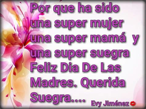 Feliz Dia De Las Madres Suegra Bday Quotes Happy