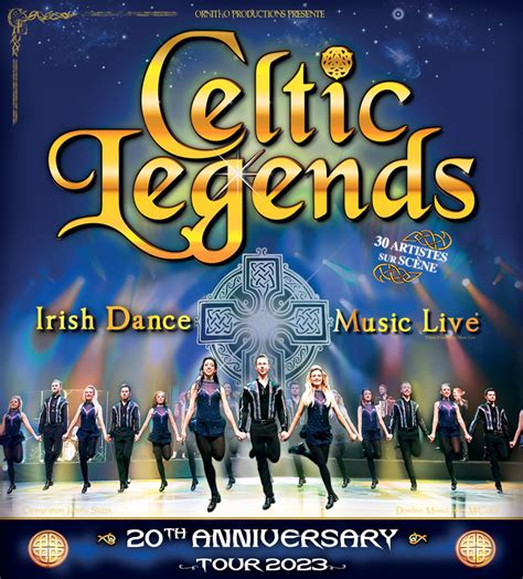 Celtic Legends 20ème Anniversaire Tour 2023 Voyages Girardot L