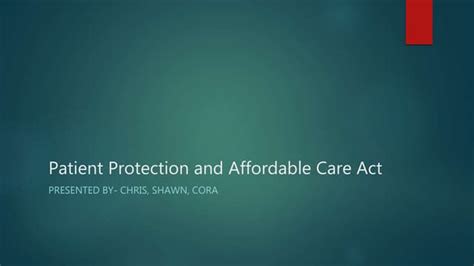 Patient Protection And Affordable Care Act Ppt