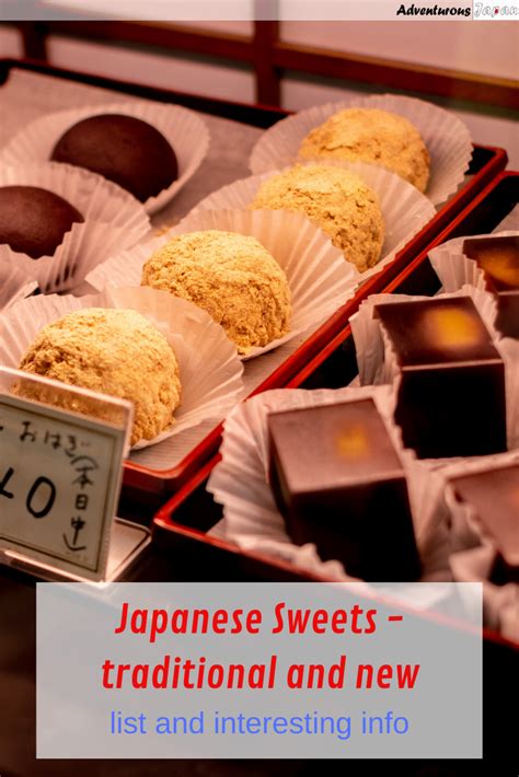 Japanese Sweets Traditional And New Japanese Sweets Sweets Foodie